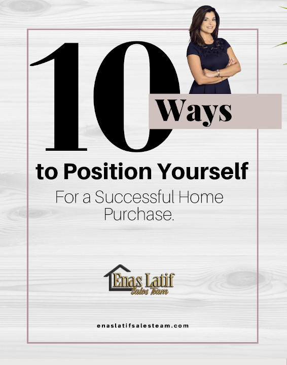 10 Ways to Position Yourself For A Successful Home Purchase